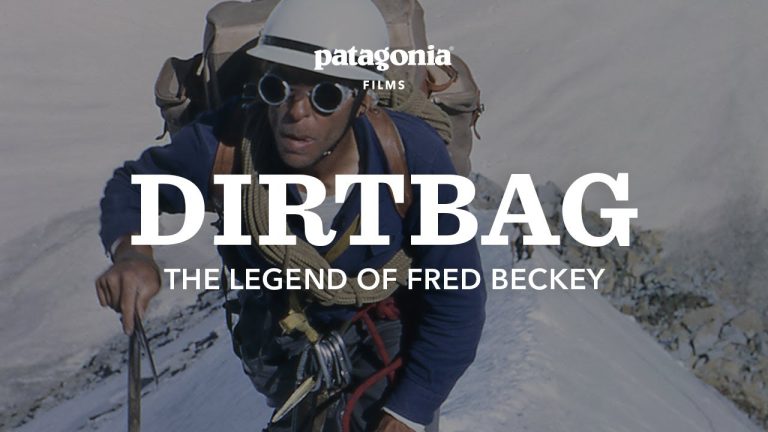 Dirtbag - The Legend of Fred Beckey